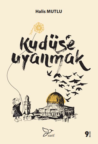 KUDÜSE UYANMAK 